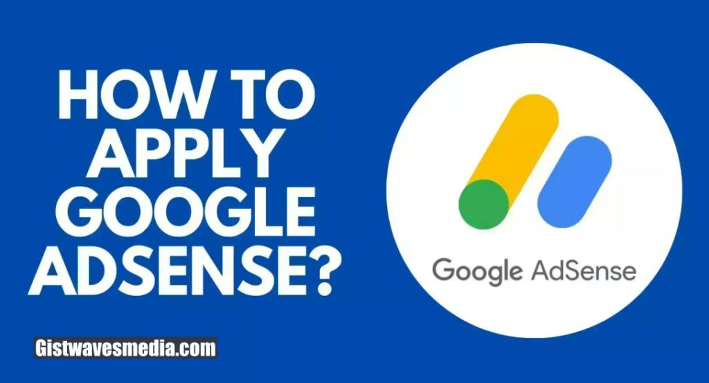 AdSense Approval & Rejection